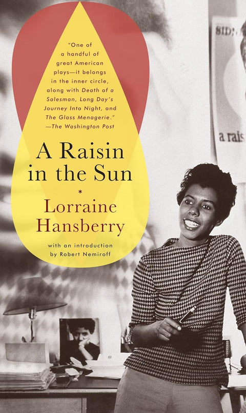 A Raisin in the Sun, Lorraine Hansberry