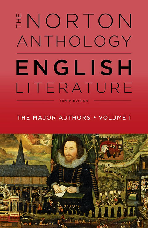 The Norton Anthology: English Lit. Major Authors - Vol. 1