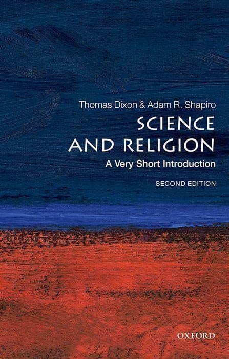 Science and Religion: A Very Short Intro, 2nd Edition