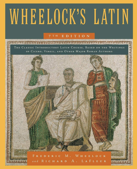 Wheelock's Latin, 7E.