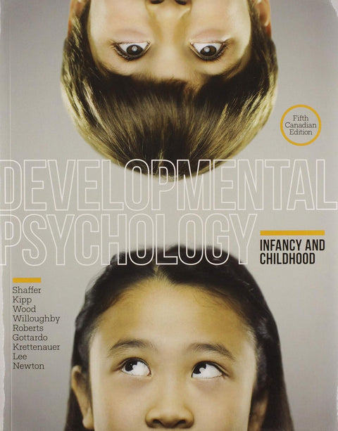 Development Psychology: Infancy and Childhood, 5E