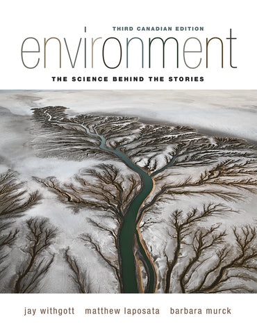 Environment: The Science Behind the Stories (Mastering w/ Pearson eText)