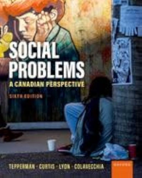 Social Problems: A Canadian Perspective 6th Edition