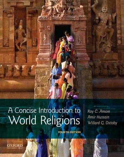 A Concise Introduction to World Religions, 4E