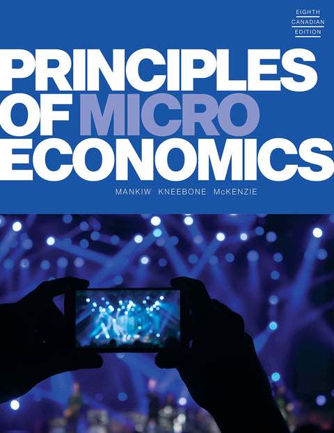 Principles of Microeconomics, 8 Canadian Ed