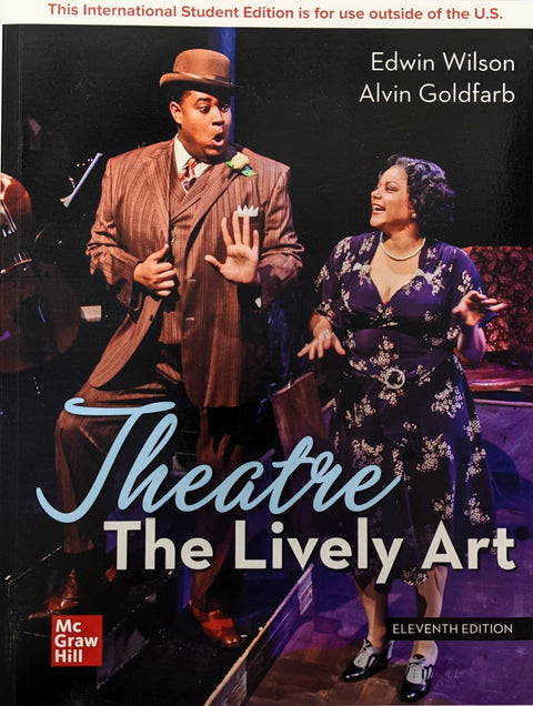 Theatre: The Lively Art, 11th Edition